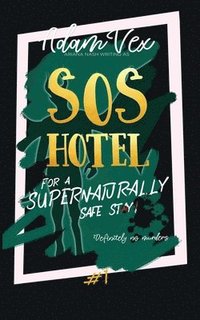 bokomslag SOS Hotel