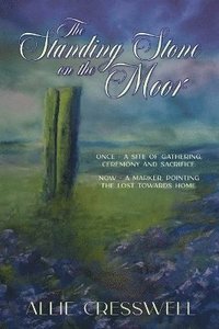 bokomslag Standing Stone on the Moor