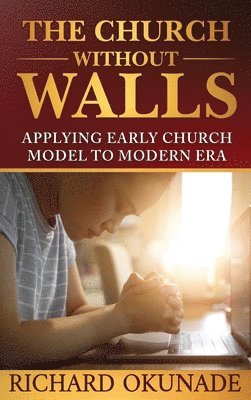 The Church Without Walls 1