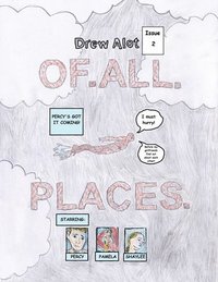 bokomslag OF. ALL. PLACES. (A comic book by Drew Alot)