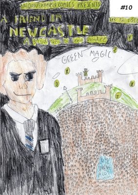 Green Magic (A comic book about A friend in need in Newcastle and a good time to leave Dundee!) 1