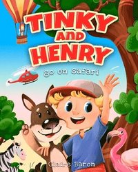 bokomslag Tinky and Henry Go On Safari