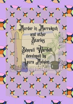 Murder in Marrakech and Other Stories 1