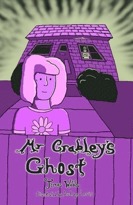 Mr Crabley's Ghost 1