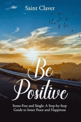 bokomslag Be Positive