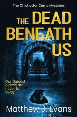 bokomslag Dead Beneath Us