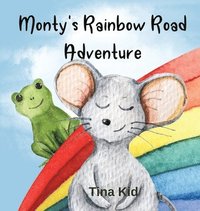 bokomslag Monty's Rainbow Road Adventure