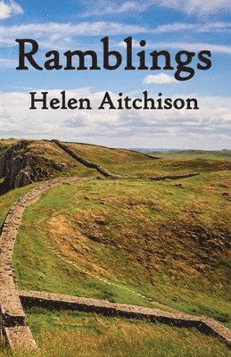 Helen Aitchison - Ramblings, Häftad