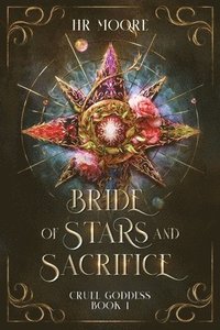 bokomslag Bride of Stars and Sacrifice