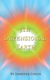 bokomslag 5th Dimensional Earth