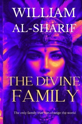 William Al-Sharif - Divine Family, Häftad