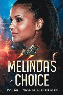 Melinda's Choice 1