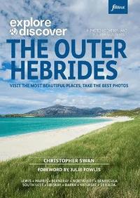 bokomslag Explore & Discover : The Outer Hebrides