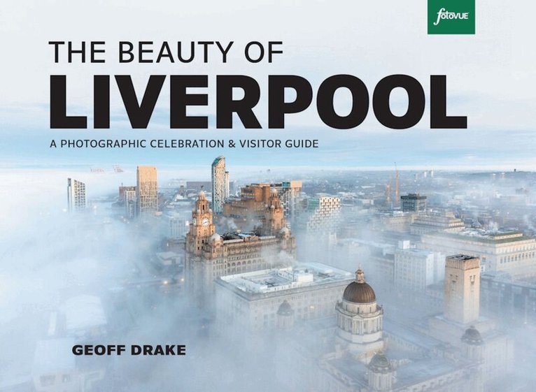 Geoff Drake - Beauty of Liverpool, Häftad