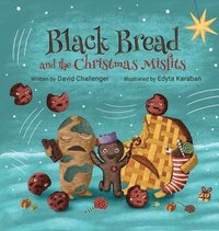bokomslag Black Bread and the Christmas Misfits