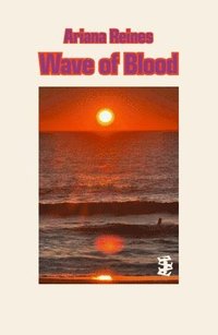 bokomslag Wave of Blood