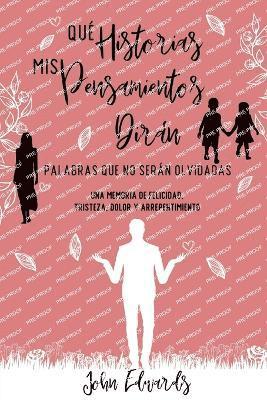 Qu Historias Mis Pensamientos Dirn 1