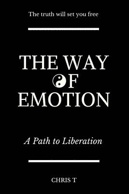 The Way of Emotion - A Path to Liberation 1