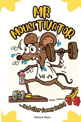 Mr Mousetivator 1