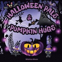 bokomslag Halloween Pals & Pumpkin Hugs