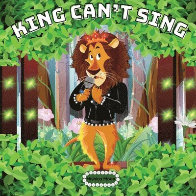 King Can't Sing 1