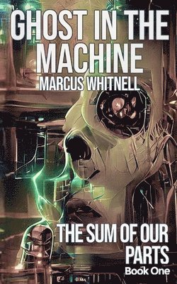 Ghost in the Machine 1