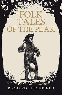 bokomslag Folk Tales of The Peak