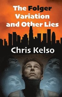 bokomslag Folger Variation and Other Lies