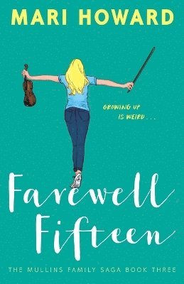 Farewell, Fifteen