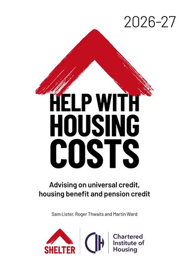 Sam Lister, Roger Thwaits, Martin Ward - Help with Housing Costs 2026-27, Häftad