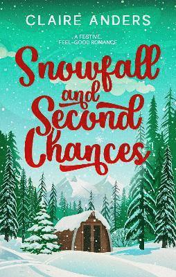 Snowfall and Second Chances 1