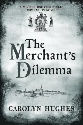 bokomslag Merchant's Dilemma