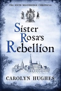 bokomslag Sister Rosa's Rebellion