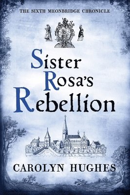 Sister Rosa's Rebellion 1