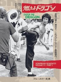 bokomslag Bruce Lee ETD Scrapbook sequences Vol 11 Hardback Edition