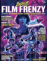 bokomslag Eastern Heroes Film Frenzy Vol 1 No 1 Softback Edition