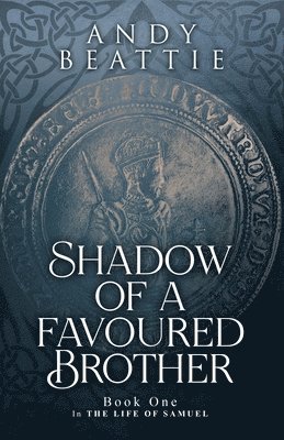 bokomslag Shadow of a Favoured Brother