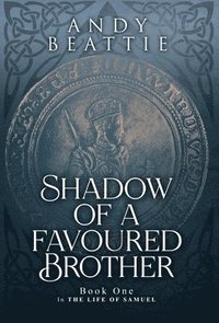 bokomslag Shadow of a Favoured Brother