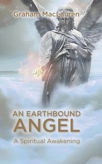 bokomslag An Earthbound Angel