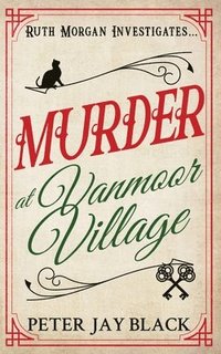 bokomslag Murder at Vanmoor Village