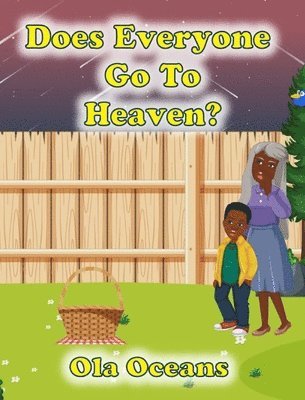 Does Everyone Go to Heaven? 1