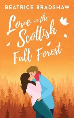 bokomslag Love in the Scottish Fall Forest