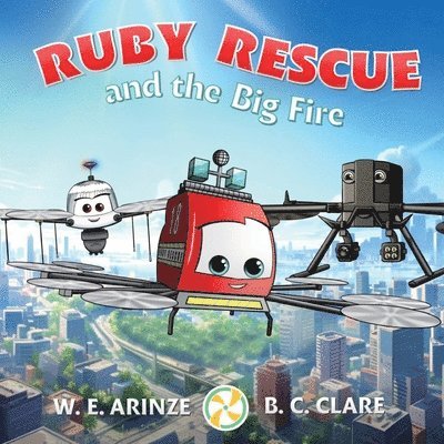 Ruby Rescue and the Big Fire 1