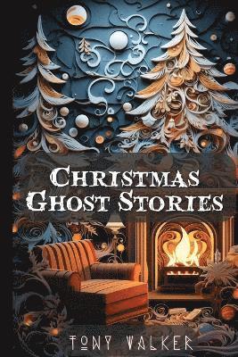 Christmas Ghost Stories