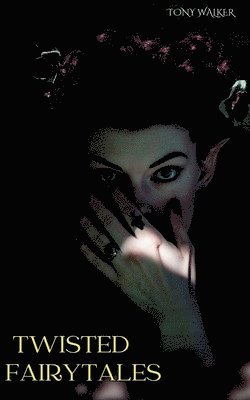 Twisted Fairytales
