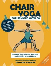 bokomslag Chair Yoga for Seniors Over 60