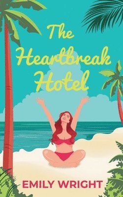 Emily Wright - Heartbreak Hotel, Häftad