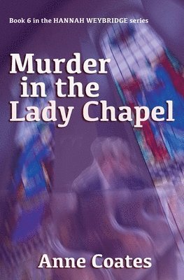 bokomslag Murder in the Lady Chapel