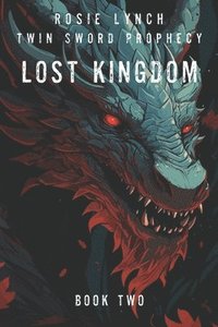 bokomslag Lost Kingdom - Book Two