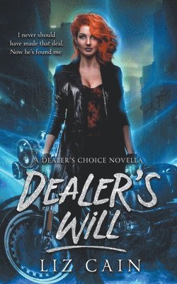 Dealer's Will 1